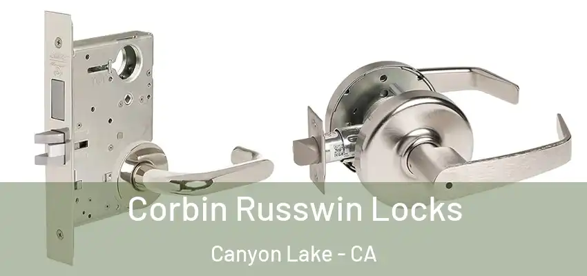  Corbin Russwin Locks Canyon Lake - CA